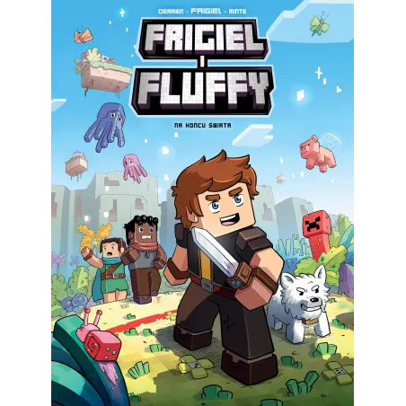 Na Końcu Świata. Frigiel I Fluffy