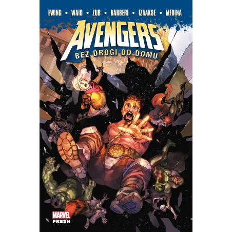 BEZ DROGI DO DOMU. MARVEL AVENGERS