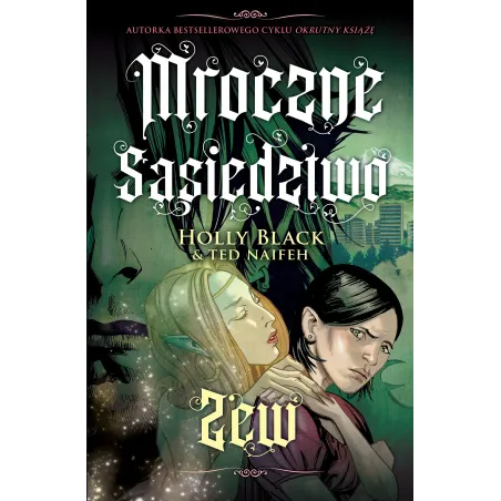 Zew. Mroczne Sąsiedztwo