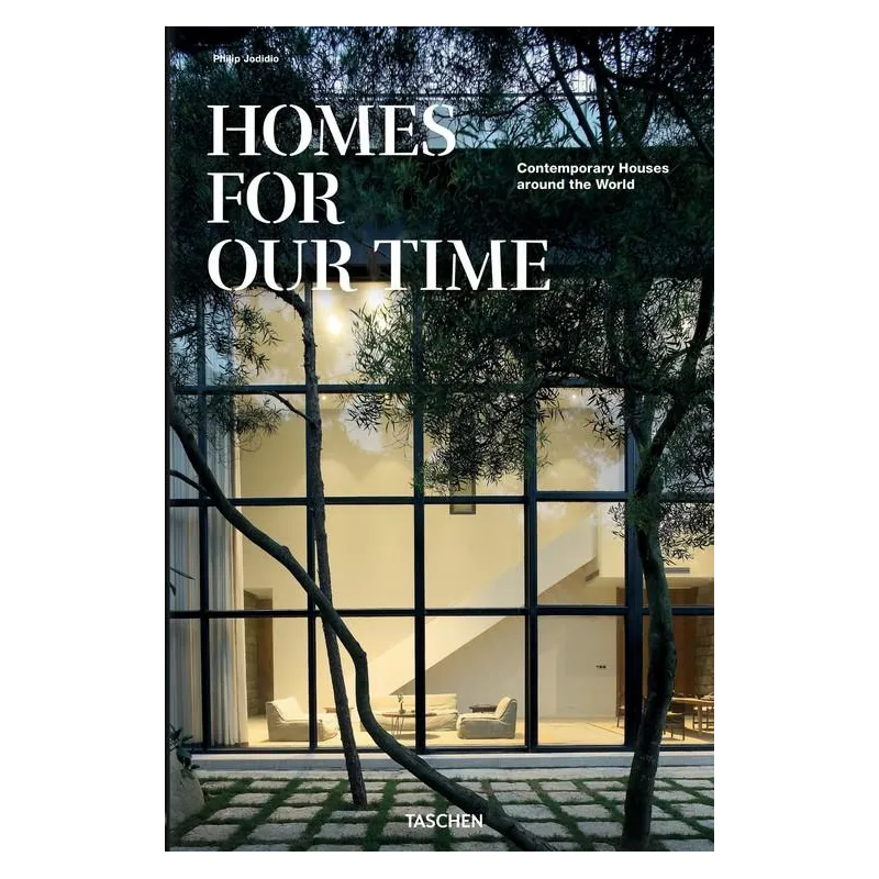HOMES FOR OUR TIME