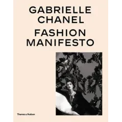 GABRIELLE CHANEL FASHION MANIFESTO