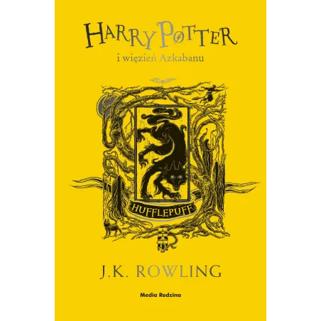 Harry Potter i Więzień Azkabanu Hufflepuff. Harry Potter J. K. Rowling