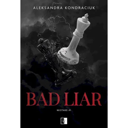 Bad Liar. Mistake 1 Bad Liar. Mistake 1
