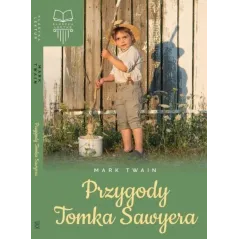 PRZYGODY TOMKA SAWYERA Mark Twain - SBM