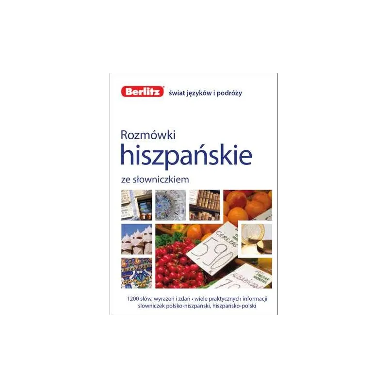 ROZMÓWKI HISZPAŃSKIE ZE SŁOWNICZKIEM