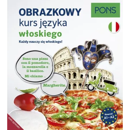 Obrazkowy kurs język włoski Poziom A1A2 wyd.2 PONS