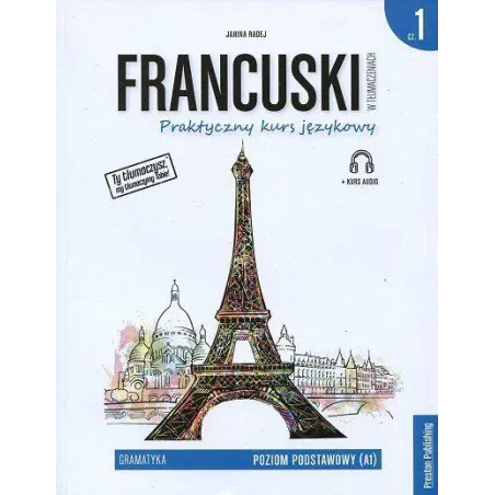 Francuski W Tłumaczeniach. Gramatyka 1. Poziom A1