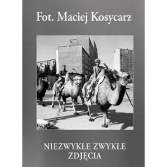 NIEZWYKŁE ZWYKŁE ZDJĘCIA