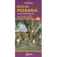 OKOLICE POZNANIA. PIERŚCIEŃ DOOKOŁA POZNANIA. MAPA TURYSTYCZNA