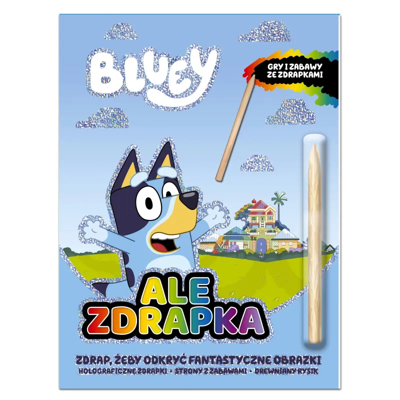 BLUEY. ALE ZDRAPKA!