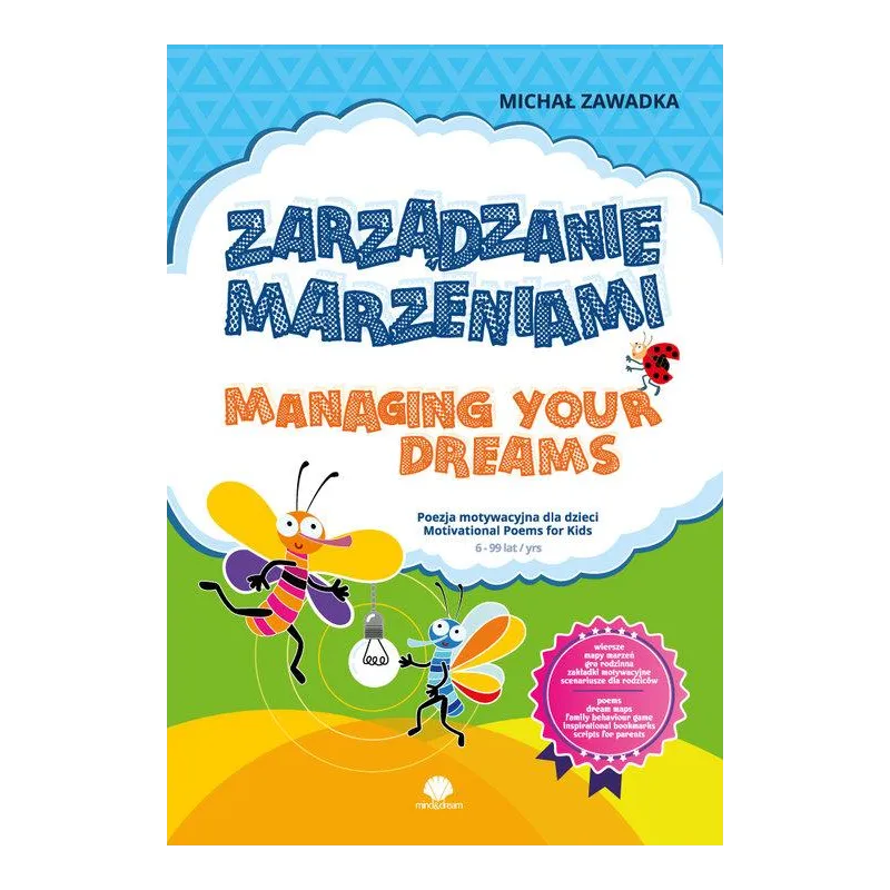 ZARZĄDZANIE MARZENIAMI / MANAGING YOUR DREAMS 6+
