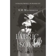 THE FABRIC OF OUR SOULS