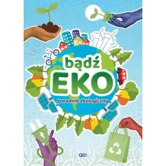 BĄDŹ EKO!