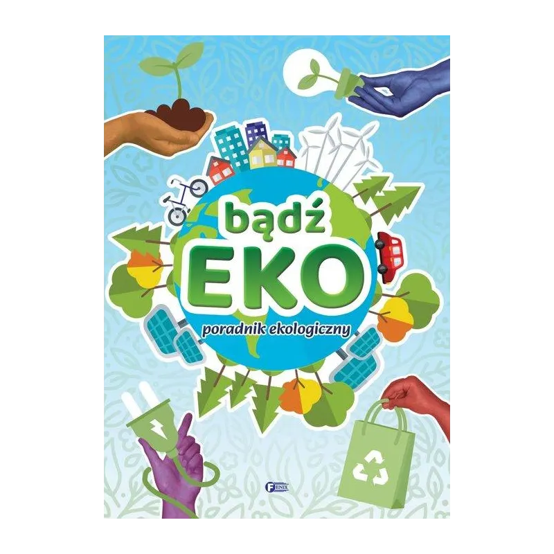 BĄDŹ EKO!