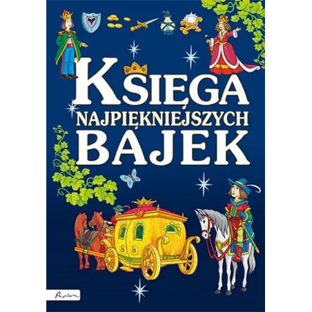 KSIĘGA NAJPIĘKNIEJSZYCH BAJEK