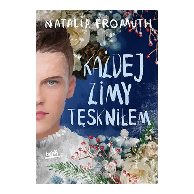 KAŻDEJ ZIMY TĘSKNIŁEM