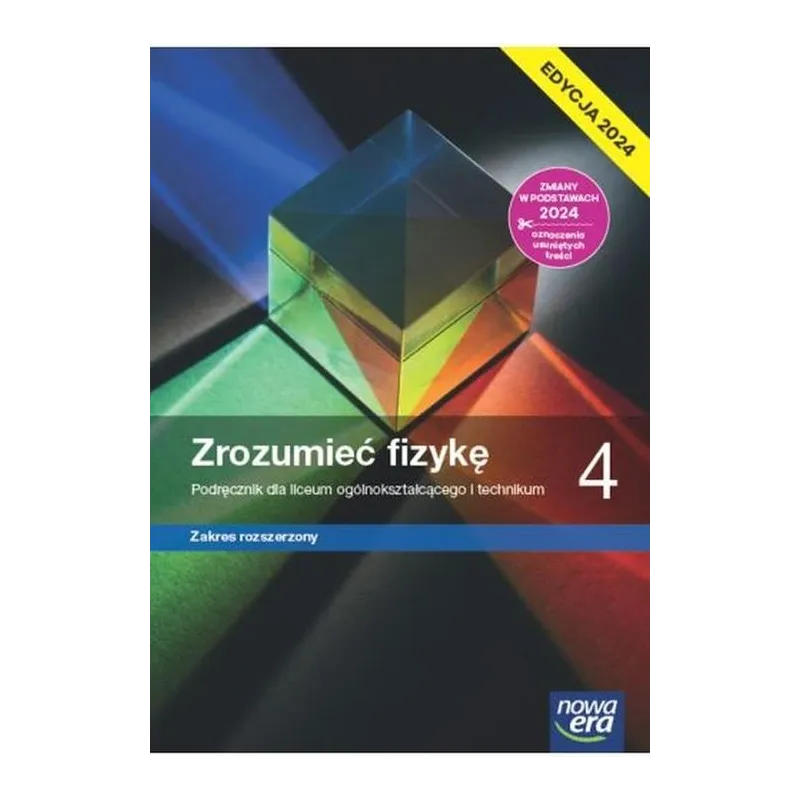 ZROZUMIEĆ FIZYKĘ 4. PODRĘCZNIK ZAKRES ROZSZERZONY