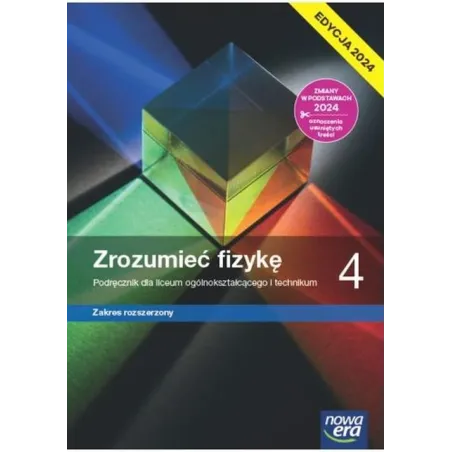 Zrozumieć Fizykę 4. Podręcznik Zakres Rozszerzony Zrozumieć Fizykę 4. Podręcznik Zakres Rozszerzony