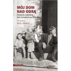 MÓJ DOM NAD ODRĄ
