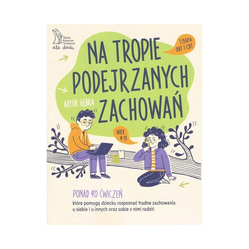 NA TROPIE PODEJRZANYCH ZACHOWAŃ
