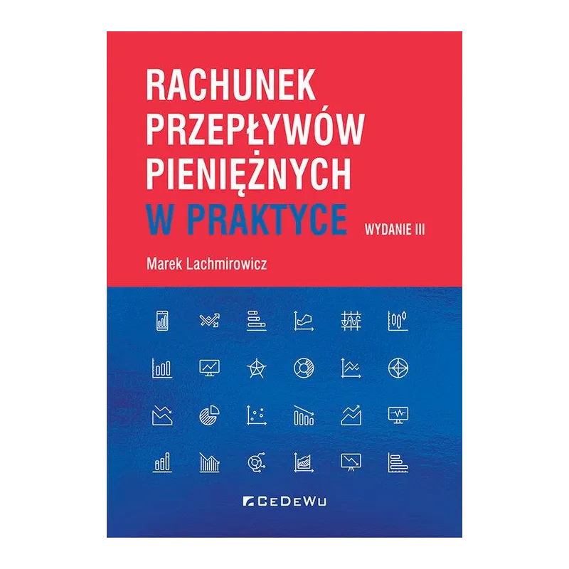 RACHUNEK PRZEPŁYWÓW PIENIĘŻNYCH W PRAKTYCE