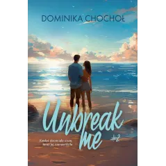 UNBREAK ME 2