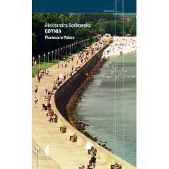 GDYNIA. PIERWSZA W POLSCE