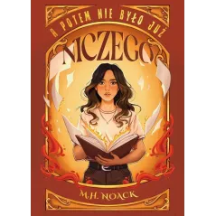 A POTEM NIE BYŁO JUŻ NICZEGO