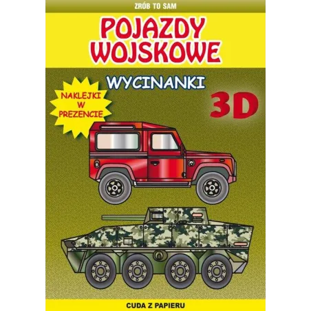 POJAZDY WOJSKOWE WYCINANKI 3 D