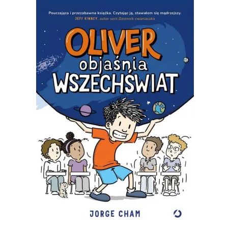 OLIVER OBJAŚNIA WSZECHŚWIAT