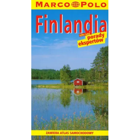Finlandia. Przewodnik Ilustrowany Finlandia. Przewodnik Ilustrowany