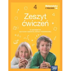 MATEMATYKA Z KLUCZEM ZESZYT ĆWICZEŃ DLA KLASY 4 SZKOŁY PODSTAWOWEJ