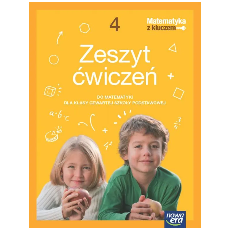 MATEMATYKA Z KLUCZEM ZESZYT ĆWICZEŃ DLA KLASY 4 SZKOŁY PODSTAWOWEJ