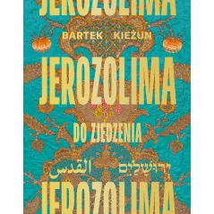 JEROZOLIMA DO ZJEDZENIA