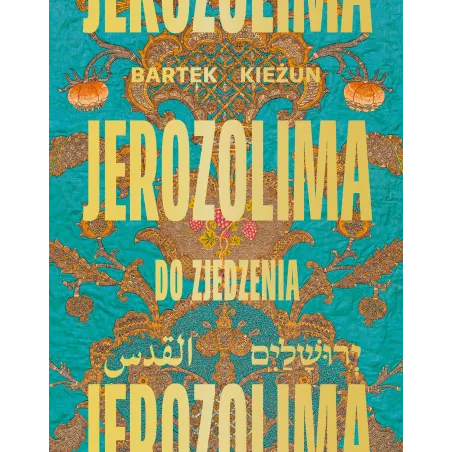 JEROZOLIMA DO ZJEDZENIA