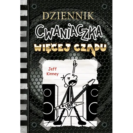 Więcej Czadu. Dziennik Cwaniaczka Więcej Czadu. Dziennik Cwaniaczka