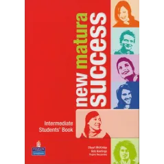 New Matura Success Intermediate Students Book  KcKinlay Stuart, Hastings Bob, Raczyńska Regina