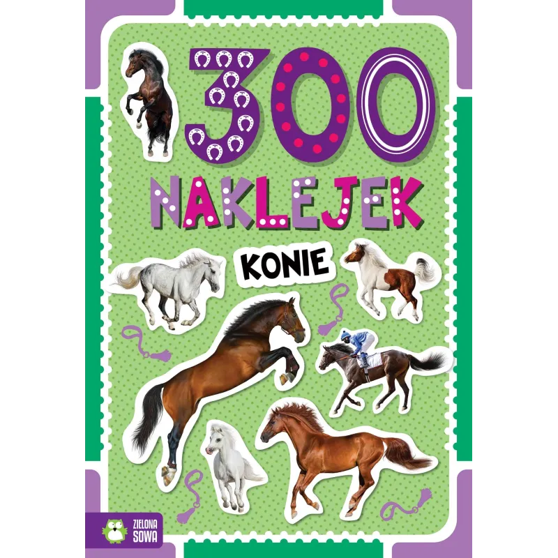 KONIE. 300 NAKLEJEK KONIE. 300 NAKLEJEK