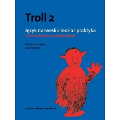TROLL 2 JĘZYK NORWESKI TEORIA I PRAKTYKA