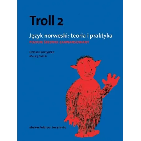 TROLL 2 JĘZYK NORWESKI TEORIA I PRAKTYKA