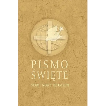 PISMO ŚWIĘTE STARY I NOWY TESTAMENT