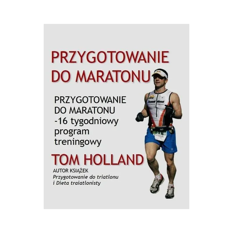 PRZYGOTOWANIE DO MARATONU