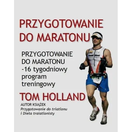 PRZYGOTOWANIE DO MARATONU