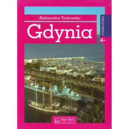Gdynia Księga Miejsca Gdynia Księga Miejsca