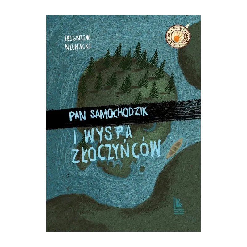 PAN SAMOCHODZIK I WYSPA ZŁOCZYŃCÓW