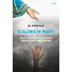 OCALENIE W MARYI