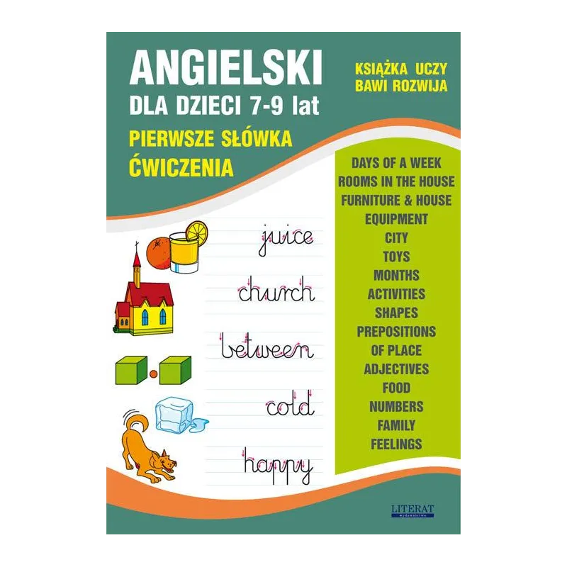 ANGIELSKI DLA DZIECI 7-9 LAT. PIERWSZE SŁÓWKA. ĆWICZENIA