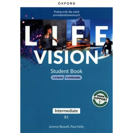 Life Vision Intermediate Podręcznik + E-Book + Multimedia Life Vision Intermediate Podręcznik + E-Book + Multimedia
