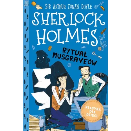 Sherlock Holmes Rytuał Musgrave'ów Sherlock Holmes Rytuał Musgrave'ów