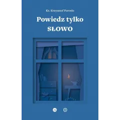 POWIEDZ TYLKO SŁOWO